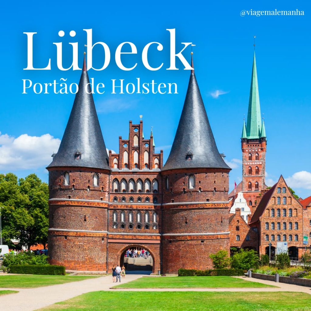 Portao de Lübeck - Viagem Alemanha