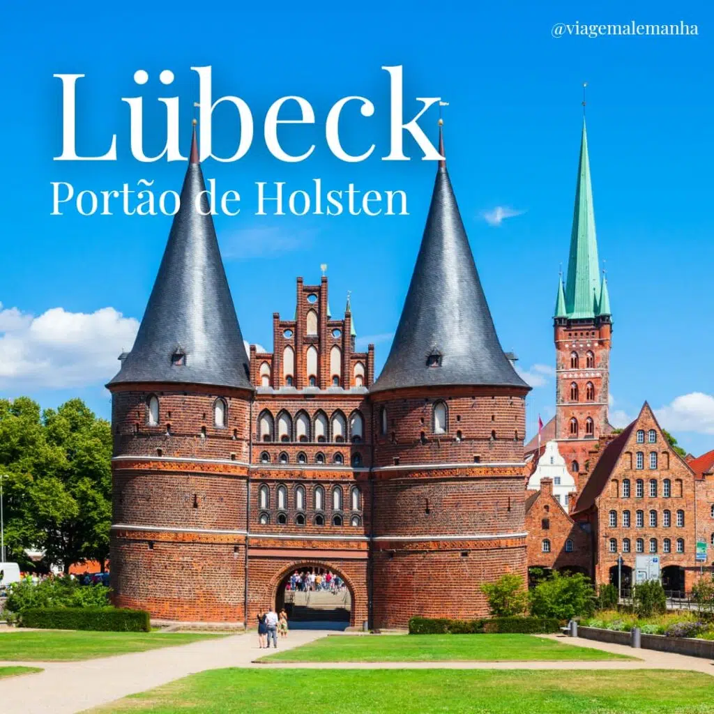 Portao de Lübeck - Viagem Alemanha